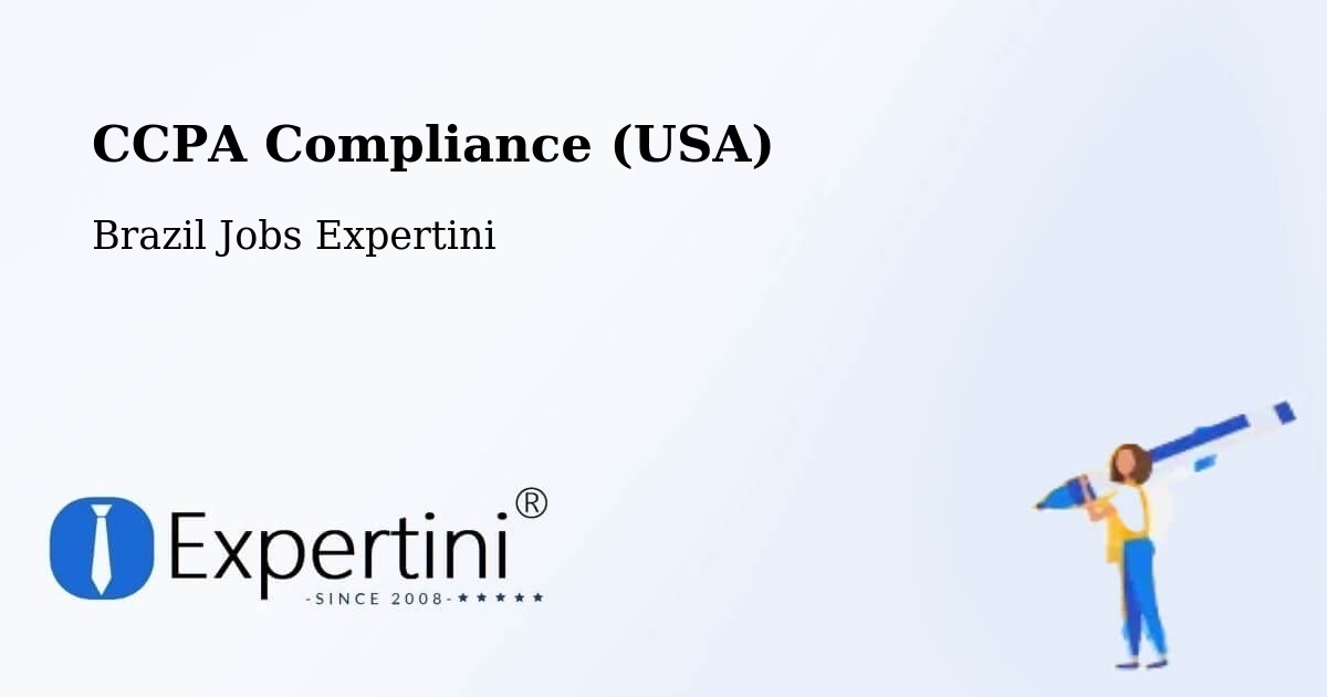 CCPA Privacy Rights & Compliance Notice – Lavras Do Sul - Brazil Jobs Expertini
