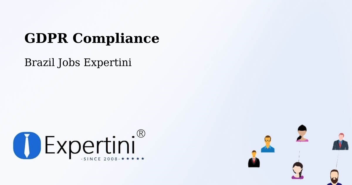 EU GDPR Compliance Statement – Lavras Do Sul - Brazil Jobs Expertini